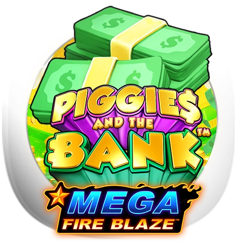 Mega Fire Blaze: Piggies and the Bank